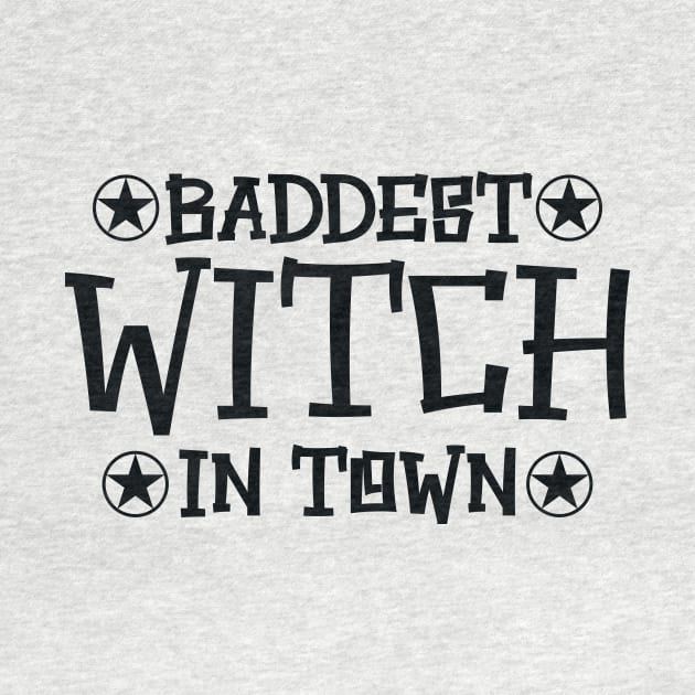 Baddest Witch in Town by colorsplash